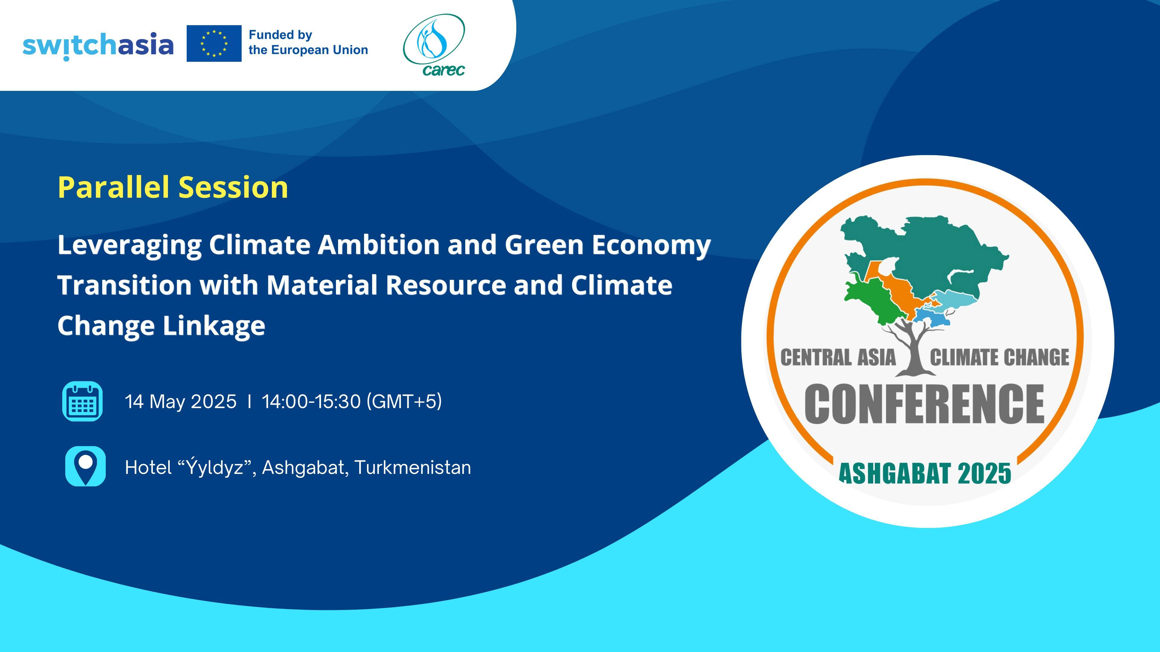 SWITCH-Asia to Advance Circular Economy and SCP for Stronger Climate Ambition at the Central Asia Climate Change Conference