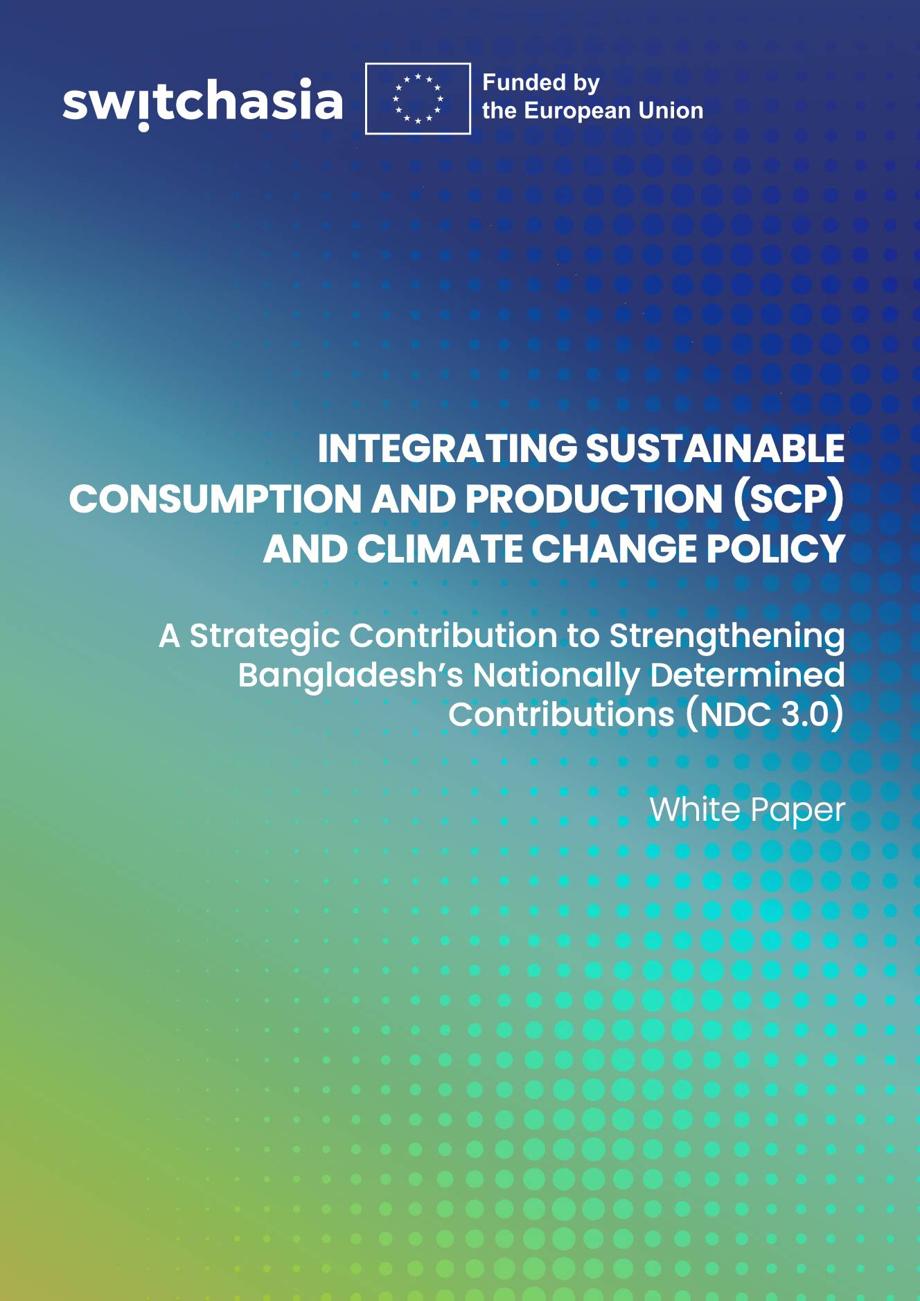Integrating Sustainable Consumption and Production (SCP) and Climate Change Policy: A Strategic Cont...