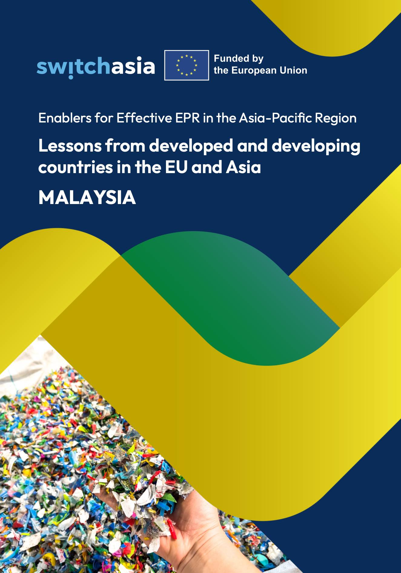Enablers for Effective EPR in the Asia-Paciﬁc Region: Lessons from Malaysia