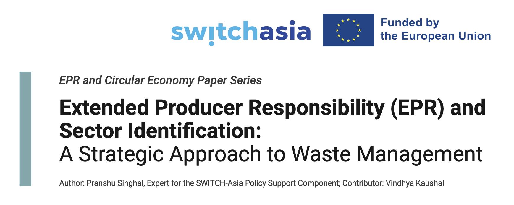 Extended Producer Responsibility (EPR) and Sector Identification: A Strategic Approach to Waste Management